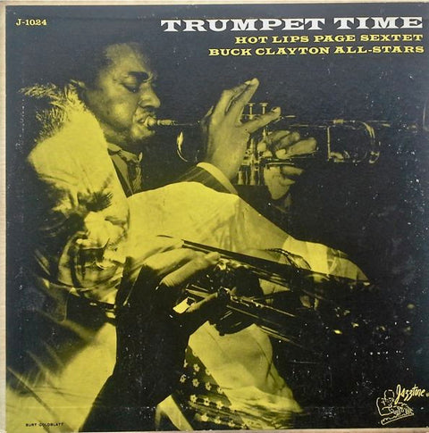 Front cover of Hot Lips Page Sextet / Buck Clayton All-Stars – Trumpet Time, Jazztone, US, 1955