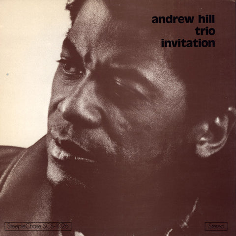 Front cover of Andrew Hill Trio – Invitation, SteepleChase, Denmark, 1975