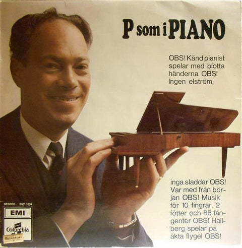 Front cover of Bengt Hallberg, Sture Kallin, Lasse Pettersson – P som i Piano, Columbia, Sweden, 1968
