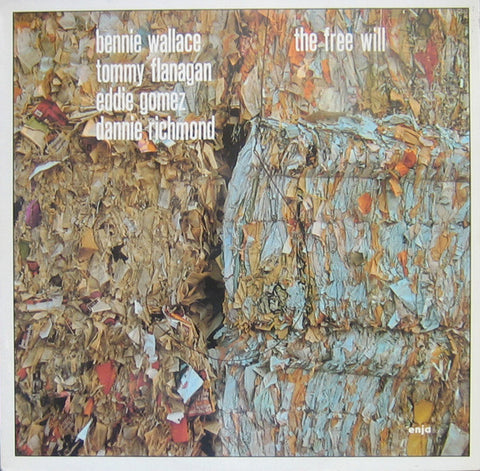 Front cover of Bennie Wallace / Tommy Flanagan / Eddie Gomez / Dannie Richmond – The Free Will, Enja Records, Germany, 1980