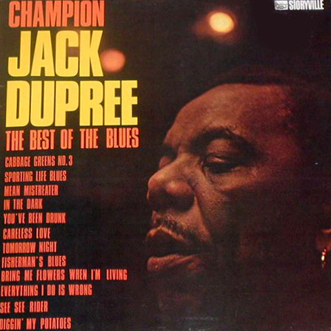 Front cover of Champion Jack Dupree – The Best Of The Blues, Storyville, Denmark, 1965