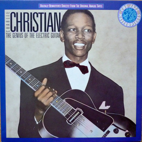 Front cover of Charlie Christian – The Genius Of The Electric Guitar, CBS, Europe, 1987
