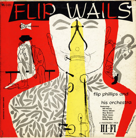 Front cover of Flip Phillips And His Orchestra – Flip Wails, Clef Records, US, 1956
