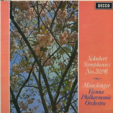Front cover of Schubert, Münchinger, Vienna Philharmonic Orchestra – Symphonies Nos. 3 & 6, Decca, UK, 1965