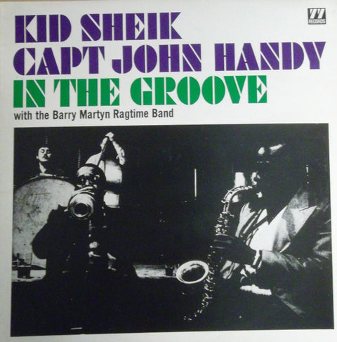 Front cover of Kid Sheik, Capt. John Handy With The Barry Martyn Ragtime Band – In The Groove, 77 Records, UK, 1966