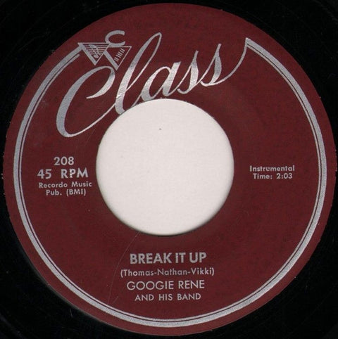 Front cover of Googie Rene And His Band – Break It Up / Side-Track, Class, US, 1957