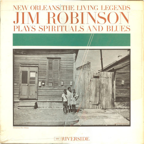 Front cover of Jim Robinson's New Orleans Band – Jim Robinson Plays Spirituals And Blues, Riverside Records, US, 1961