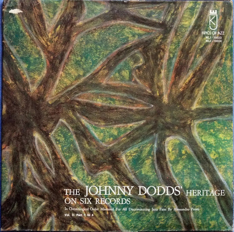Front cover of Johnny Dodds – The Johnny Dodd's Heritage On Six Records Vol.3: Part 1 To 4, Kings Of Jazz, Italy