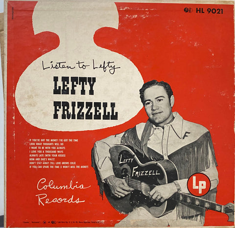 Front cover of Lefty Frizzell – Listen To Lefty, Columbia, US, 1952