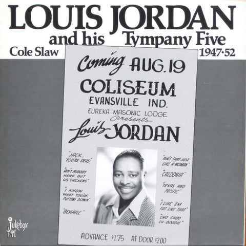 Front cover of Louis Jordan And His Tympany Five – Cole Slaw, Jukebox Lil, Sweden, 1983