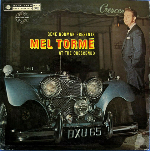 Front cover of Mel Tormé – Gene Norman Presents Mel Torme At The Crescendo, Bethlehem Records, US, 1957