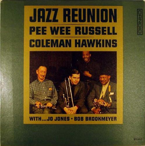 Front cover of Pee Wee Russell And Coleman Hawkins – Jazz Reunion, Candid, US, 1961