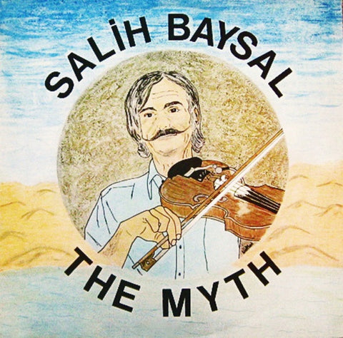 Front cover of Salih Baysal – The Myth, Sonet, UK, 1978