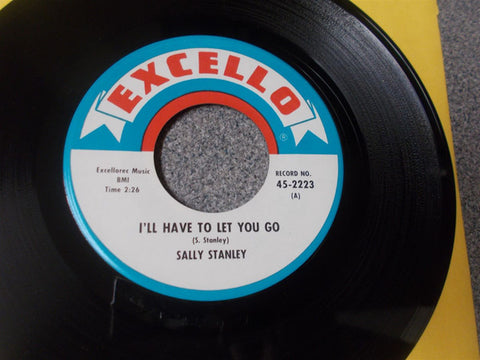 Front cover of Sally Stanley – I'll Have To Let You Go / What It Means To Be Lonely, Excello, US, 1962
