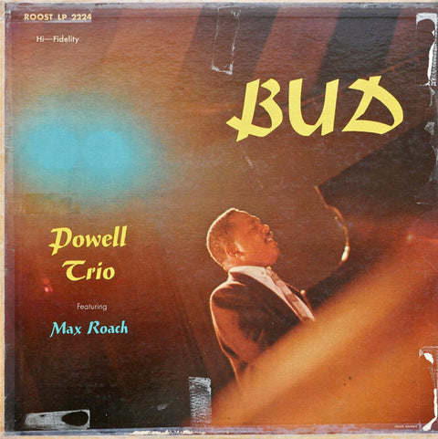 Front cover of Bud Powell Trio Featuring Max Roach – Bud, Sonet, Denmark, 1958