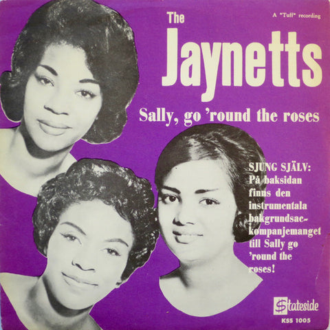 Front cover of The Jaynetts – Sally, Go 'Round The Roses, Stateside, Sweden, 1963