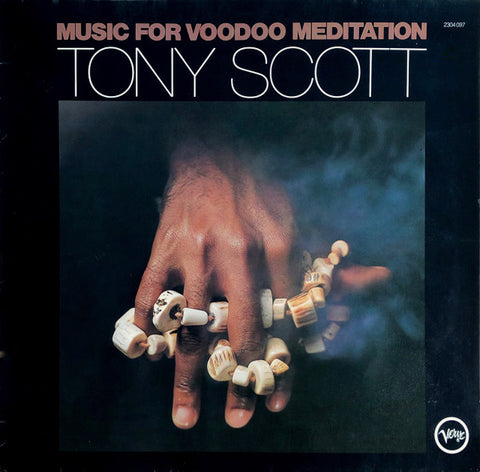 Front cover of Tony Scott – Music For Voodoo Meditation, Verve Records, Germany, 1972