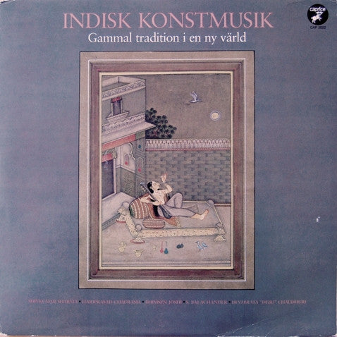Front cover of Various – Indisk Konstmusik (Gammal Tradition I En Ny Värld), Caprice Records, Sweden, 1987