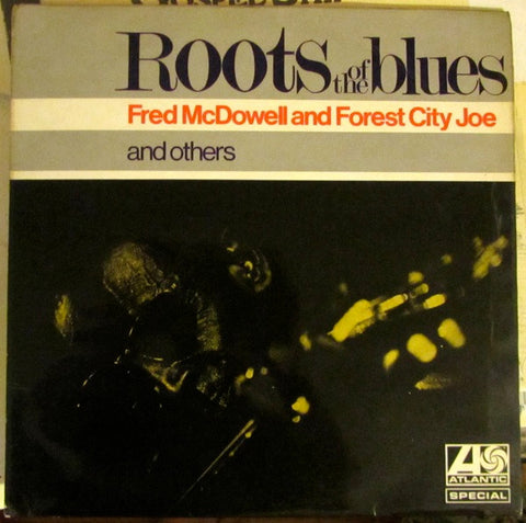 Front cover of Various – Roots Of The Blues, Atlantic, UK, 1967