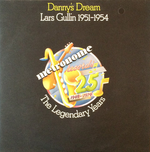 Front cover of Lars Gullin – Danny's Dream - Lars Gullin 1951-1954, Metronome, Sweden, 1975