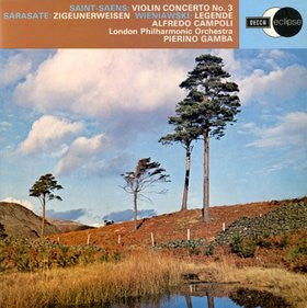 Front cover of Saint-Saëns, Sarasate, Wieniawski, Alfredo Campoli, London Philharmonic Orchestra, Pierino Gamba – Violin Concerto No. 3, Zigeunerweisen, Legende, Decca, UK