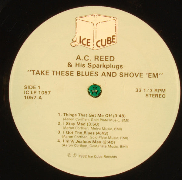 A.C. Reed And His Spark Plugs – Take These Blues And Shove 'Em!, image 3