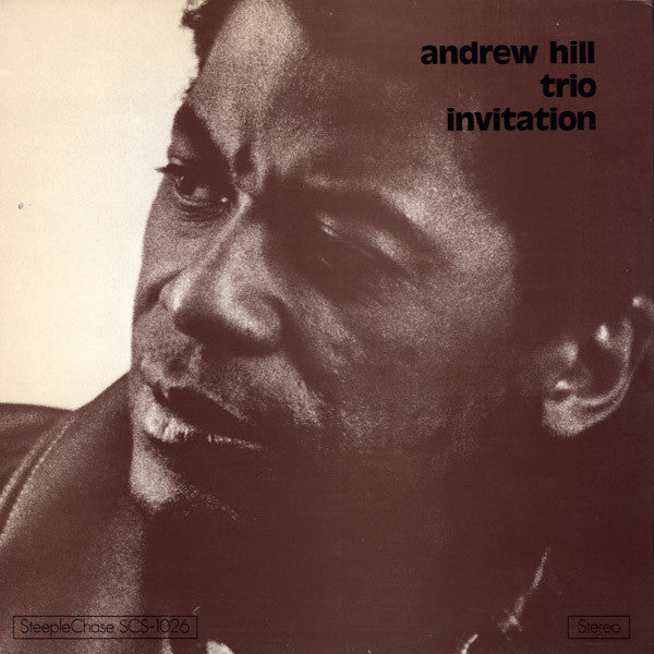Front cover of Andrew Hill Trio – Invitation, SteepleChase, Denmark, 1975