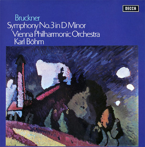 Front cover of Bruckner, Vienna Philharmonic Orchestra, Karl Böhm – Symphony No.3 In D Minor, Decca, UK, 1971
