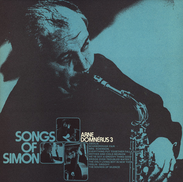 Front cover of Arne Domnérus 3 – Songs Of Simon, Sonet, Sweden, 1972