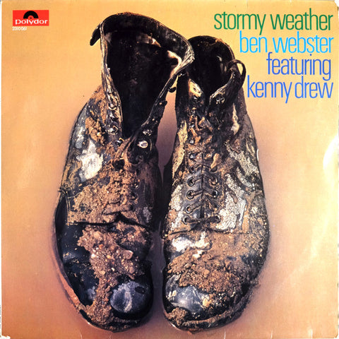 Front cover of Ben Webster Featuring Kenny Drew – Stormy Weather, Polydor, Germany, 1970