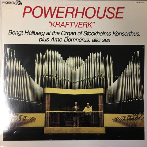 Front cover of Bengt Hallberg – Powerhouse "Kraftverk", Phontastic, Sweden, 1984