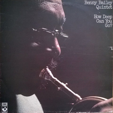 Front cover of Benny Bailey Quintet – How Deep Can You Go?, Harvest, Sweden, 1976