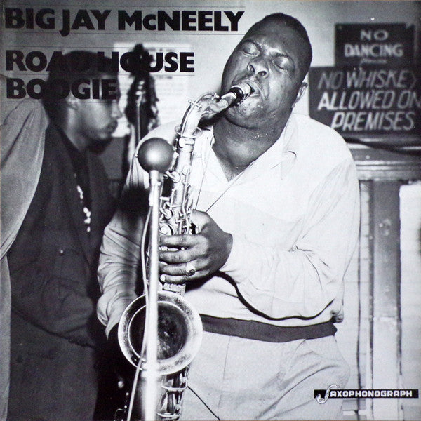 Front cover of Big Jay McNeely – Roadhouse Boogie, Saxophonograph, Sweden, 1985