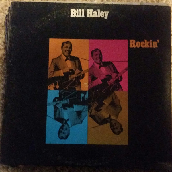 Front cover of Bill Haley And His Comets – Rockin', MCA Coral, US, 1973