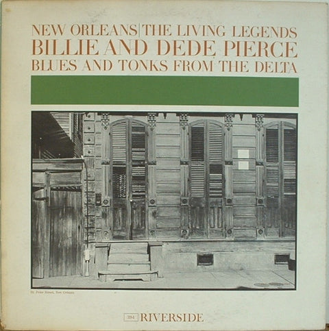 Front cover of Billie And DeDe Pierce – Blues And Tonks From The Delta, Riverside Records, US, 1961