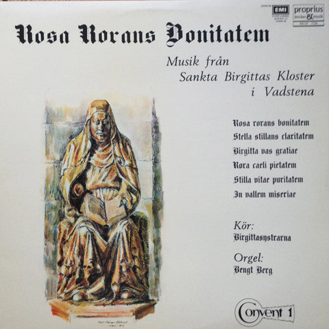 Front cover of Birgittasystrarna & Bengt Berg – Rosa Rorans Bonitatem, Proprius, Sweden, 1973