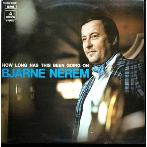 Front cover of Bjarne Nerem – How Long Has This Been Going On, Odeon, Sweden, 1971