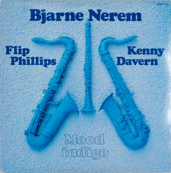 Front cover of Bjarne Nerem, Kenny Davern, Flip Phillips – Mood Indigo, Gemini Records, Norway, 1988