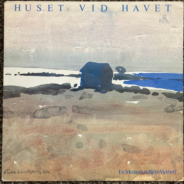 Front cover of Björn Vickhoff – Huset Vid Havet, YTF, Sweden, 1984