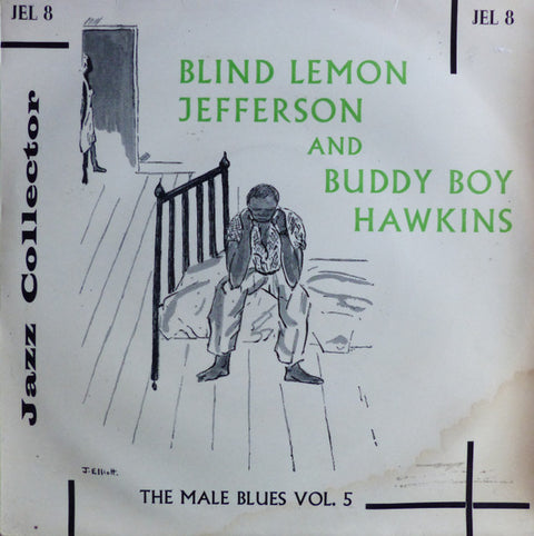 Front cover of Blind Lemon Jefferson And Buddy Boy Hawkins – The Male Blues Vol. 5, Jazz Collector, UK, 1959