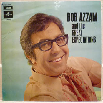 Front cover of Bob Azzam And The Great Expectations – Bob Azzam And The Great Expectations, Columbia, Sweden, 1970