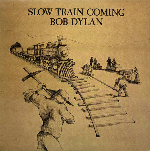 Front cover of Bob Dylan – Slow Train Coming, CBS, Europe, 1979