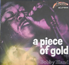 Front cover of Bobby Bland – A Piece Of Gold, Action, UK, 1969