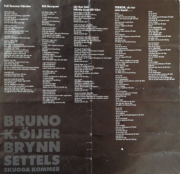 Bruno K. Öijer, Brynn Settels – Skugga Kommer, image 4