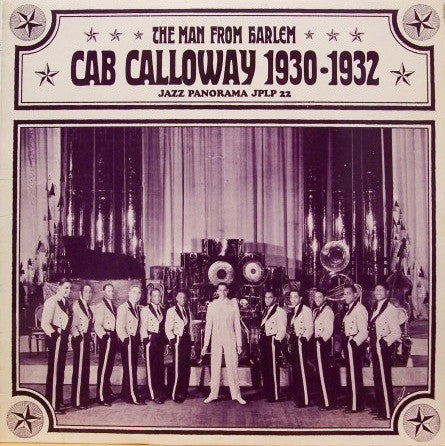 Front cover of Cab Calloway – The Man From Harlem: Cab Calloway 1930-1932, Jazz Panorama, Scandinavia