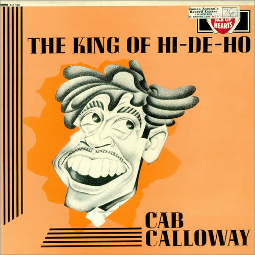 Front cover of Cab Calloway – The King Of Hi-De-Ho, Ace Of Hearts, UK, 1966