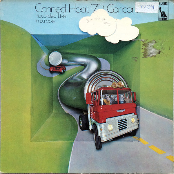 Front cover of Canned Heat – '70 Concert: Recorded Live In Europe, Liberty, Germany, 1970