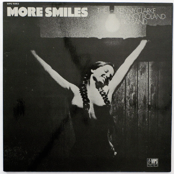 Front cover of The Kenny Clarke - Francy Boland Big Band – More Smiles, MPS Records, France