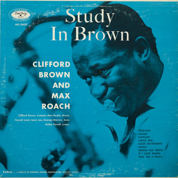 Front cover of Clifford Brown And Max Roach – Study In Brown, EmArcy, US, 1961