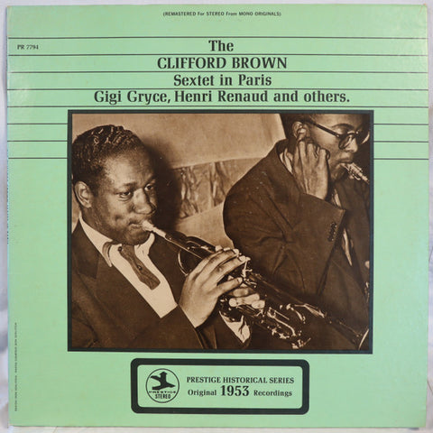 Front cover of The Clifford Brown Sextet – The Clifford Brown Sextet In Paris, Prestige, US, 1970